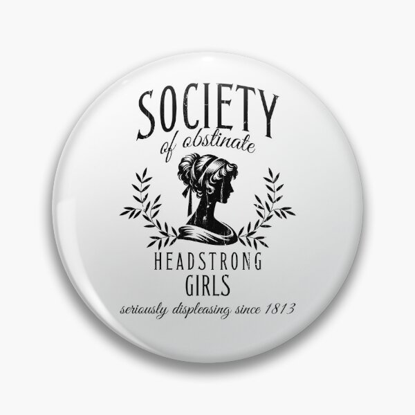 Item preview, Society Of Obstinate Headstrong Girls designed and sold by RoderickStout.