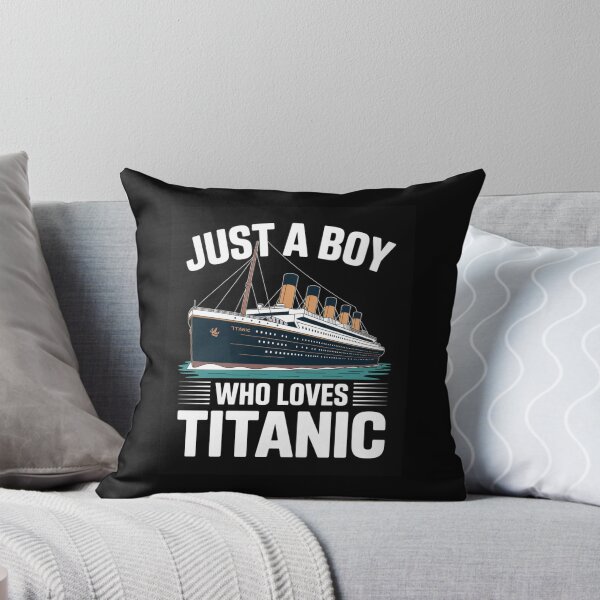 Item preview, Just a Boy Who Loves Titanic Design designed and sold by Gogetgiggles.
