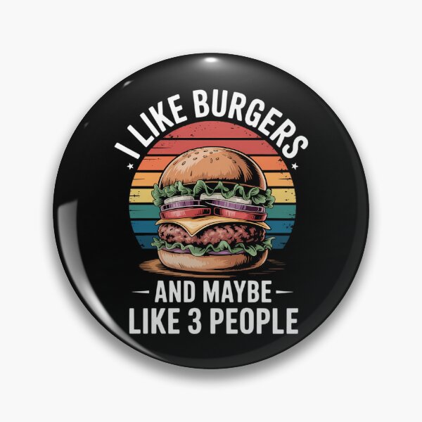 Item preview, I Like Burgers & Maybe Like 3 People Grilling Burgers designed and sold by PunkNation-Arts.