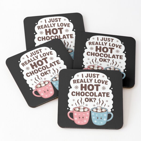 Item preview, I Just Really Love Hot Chocolate OK - Cute Hot Cocoa Lover designed and sold by PunkNation-Arts.