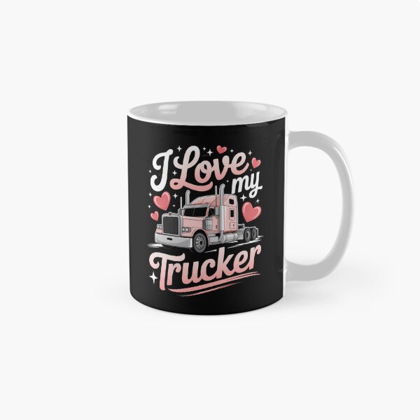 Item preview, I Love My Trucker Truck Driver Wife Girlfriend designed and sold by PunkNation-Arts.