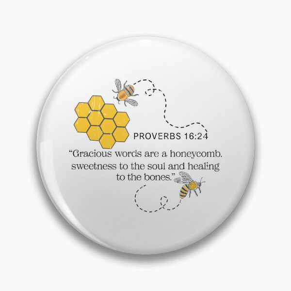 Item preview, Gracious Words Are A Honeycomb Sweetness To The Soul And Healing To The Bones designed and sold by eroseaillustrat.