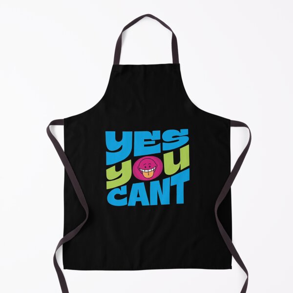 Item preview, Sarcastic & Witty "Yes You Can't" Quote for Cynics designed and sold by SoulFlex.