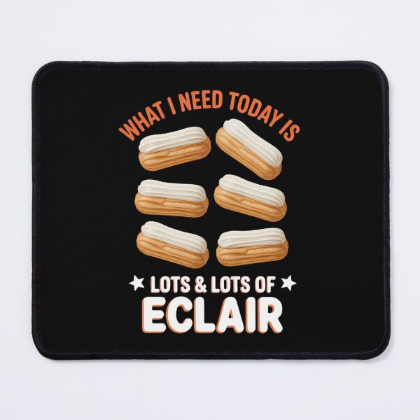 Item preview, Eclair What I Need Today Chocolate Eclair Pastry Éclair designed and sold by HellD3vil-Art.