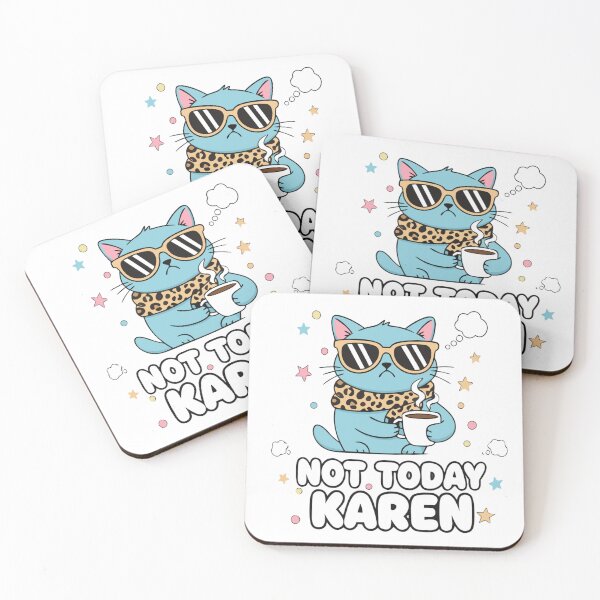 Item preview, Not Today Karen designed and sold by ComicSansCircles.