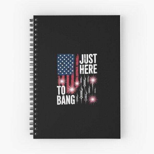Item preview, 4th of July fireworks with USA flag and just here to bang  designed and sold by EllinoKlemo.