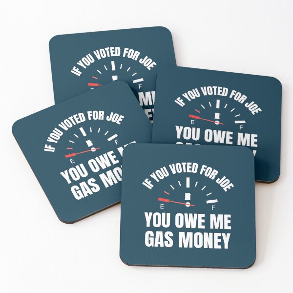 Item preview, Anti Biden Voted For Joe You Owe Me Gas Money Funny Politics designed and sold by LednerFreida.