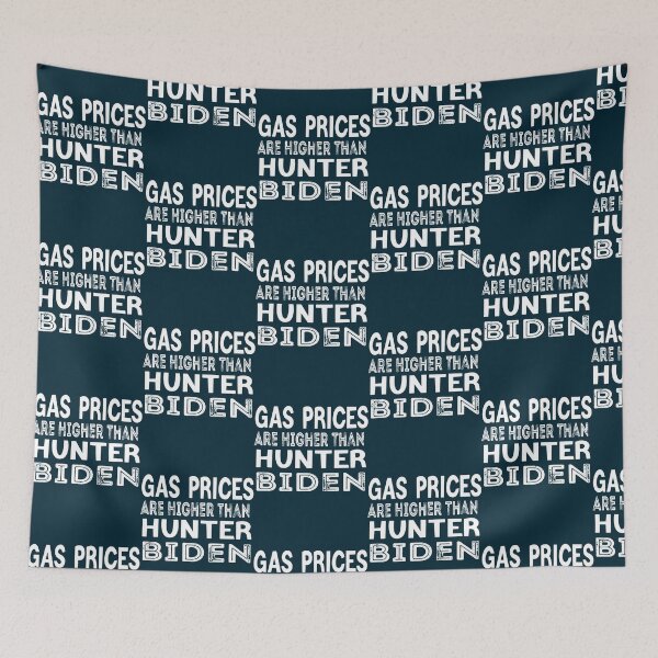 Item preview, funny quote ,Gas Prices Are Higher Than Hunter,womens,boys ,anti biden designed and sold by LednerFreida.
