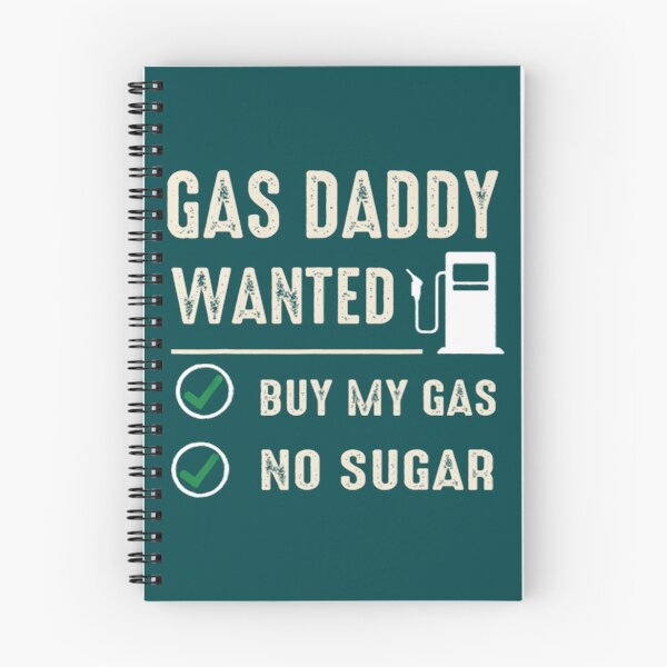 Item preview, Gas Daddy Wanted Funny Gas Price  designed and sold by LednerFreida.