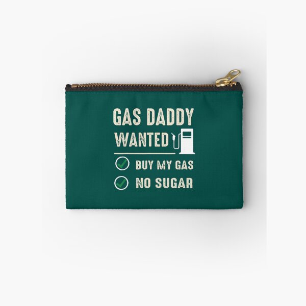 Item preview, Gas Daddy Wanted Funny Gas Price  designed and sold by LednerFreida.