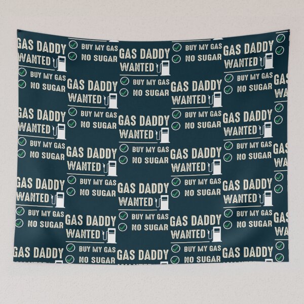 Item preview, Gas Daddy Wanted Funny Gas Price  designed and sold by LednerFreida.