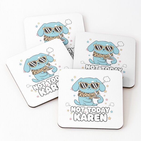 Item preview, Not Today Karen (Pup Edition) designed and sold by ComicSansCircles.