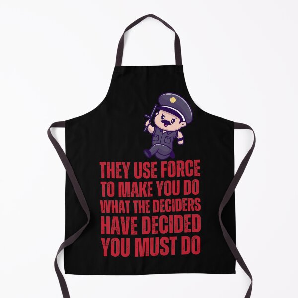 Item preview, They Use Force to Make You Do designed and sold by UNK-Fatigues.