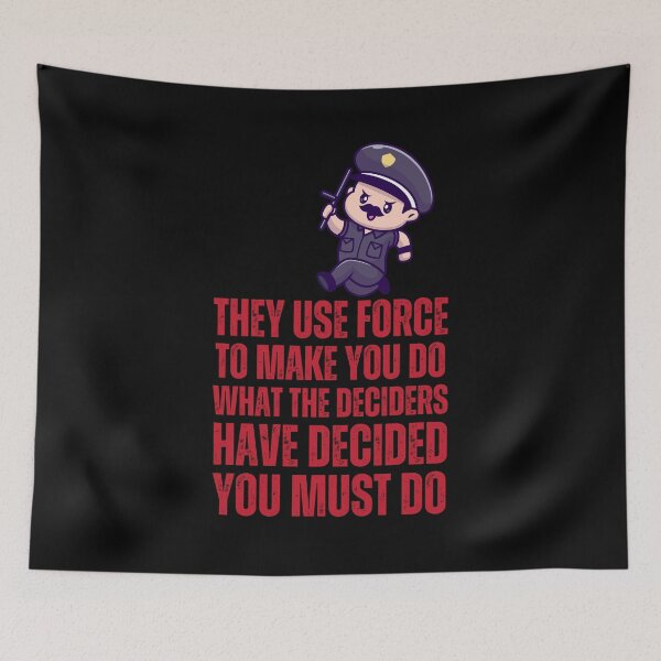 Item preview, They Use Force to Make You Do designed and sold by UNK-Fatigues.