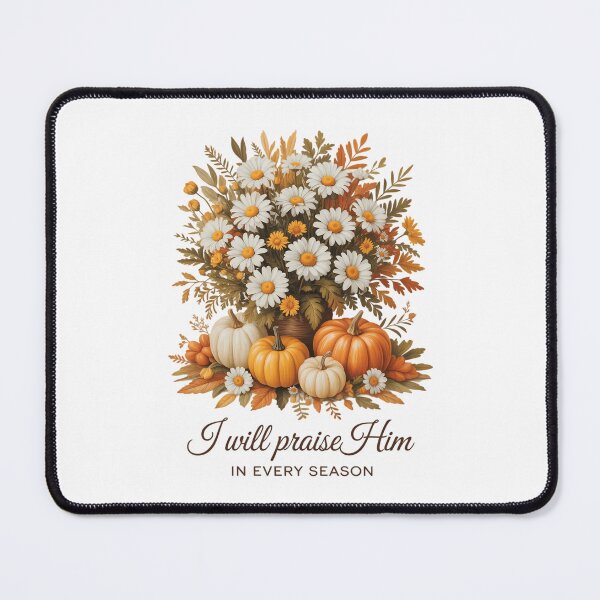 Item preview, I Will Praise Him in Every Season Pumpkin Wildflower Autumn designed and sold by Moon-Ape.