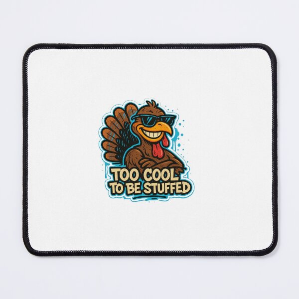 Item preview, Too Cool to Be Stuffed – Graffiti Turkey designed and sold by BoldApparel.