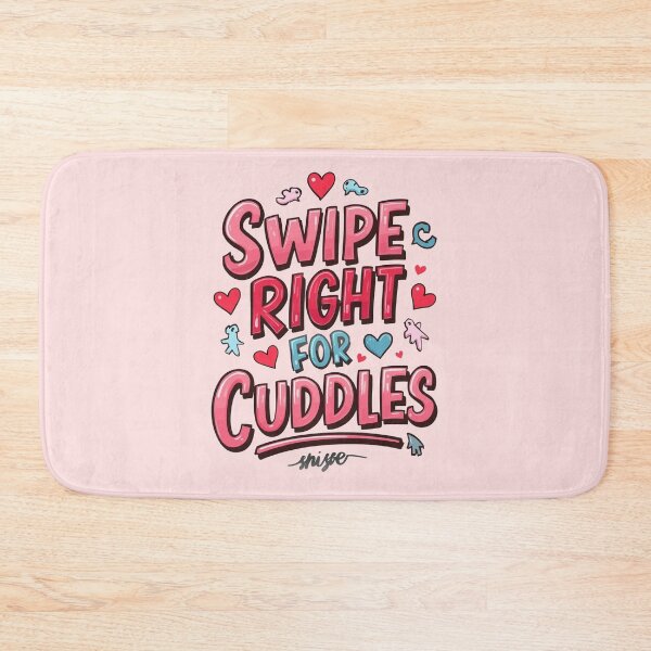 Item preview, Swipe Right For Cuddles designed and sold by ConfuseLab Shop.