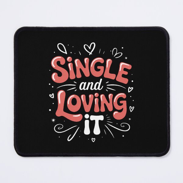 Item preview, Single And Loving It Valentine designed and sold by VENOM0RIOT.