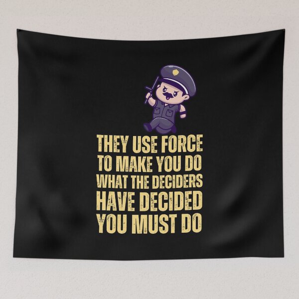 Item preview, They Use Force to Make You Do designed and sold by UNK-Fatigues.