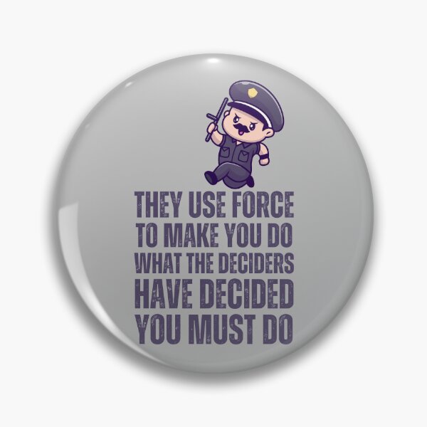 Item preview, They Use Force to Make You Do designed and sold by UNK-Fatigues.