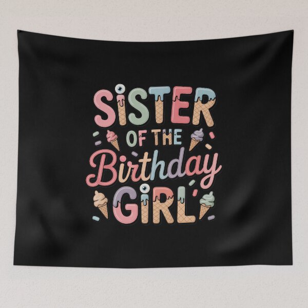 Item preview, Sister Of The Birthday Ice Cream Family Matching Party designed and sold by VENOM0RIOT.