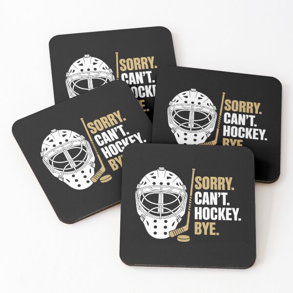 Item preview, Sorry Can't Hockey Bye Hockey Players designed and sold by VENOM0RIOT.