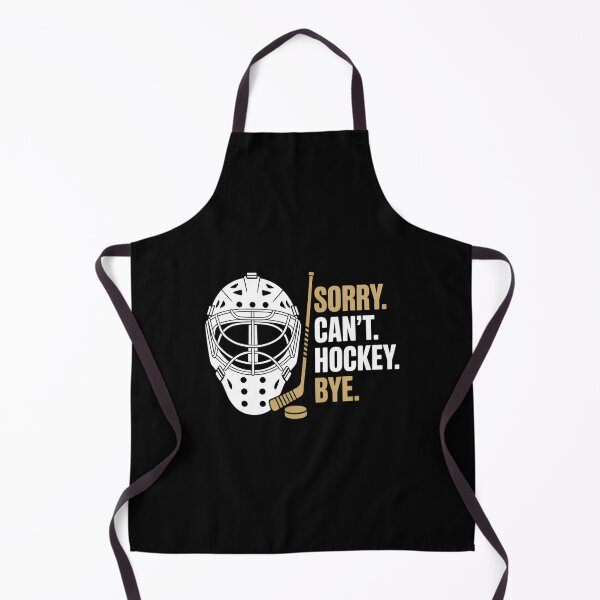 Item preview, Sorry Can't Hockey Bye Hockey Players designed and sold by VENOM0RIOT.