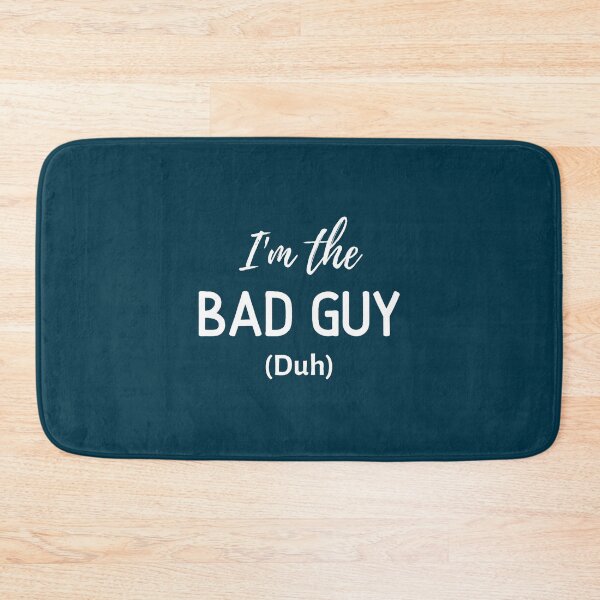Item preview, Bad Guy  designed and sold by marlenegreenfel.