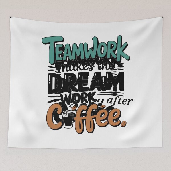Item preview, Teamwork Powered by Coffee Funny Quote Sticker. designed and sold by Teenidesign .