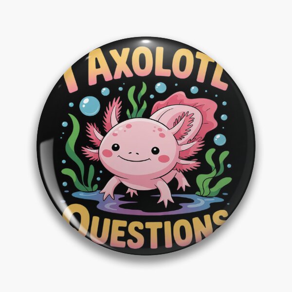 Item preview, Cute & I Axolotl Questions Walking Fish Ask A Lot Pun  designed and sold by KonstanKoraner.