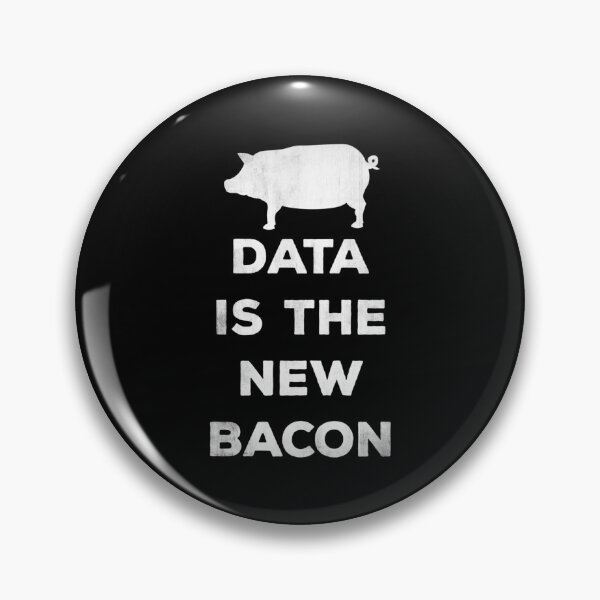 Item preview, Data Is The New Bacon designed and sold by MariaAlvesCosta.