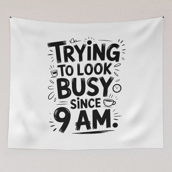 Item preview, Trying to Look Busy Since 9 AM – Office Humor Sticker. designed and sold by Teenidesign .