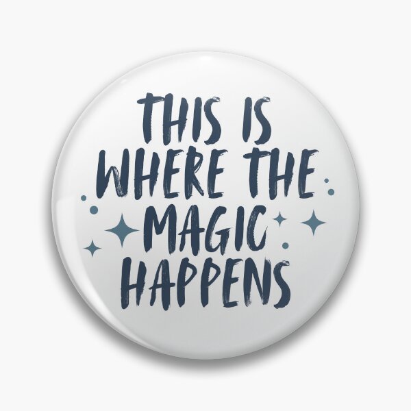 Item preview, This Is Where The Magic Happens | Blue designed and sold by Made By Rae.