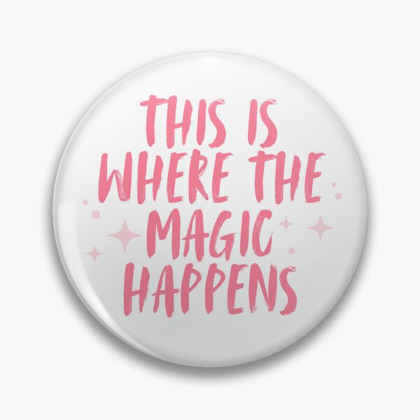 Item preview, This is Where The Magic Happens | Quote designed and sold by Made By Rae.
