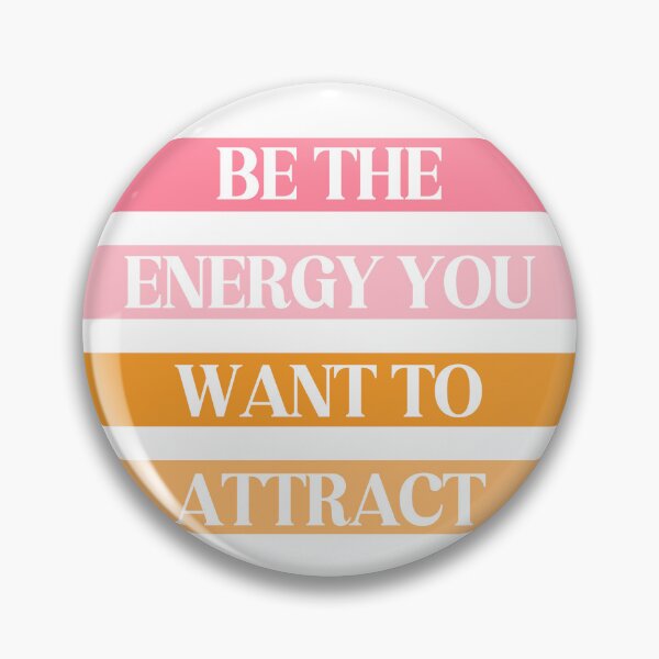 Item preview, Inspirational Quote | Be The Energy You Want To Attract designed and sold by Made By Rae.