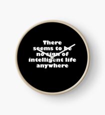 "There Seems to Be No Sign of Intelligent Life Anywhere" Buzz Lightyear (white text) Clock