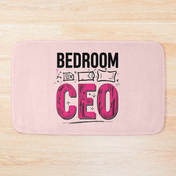 Item preview, Bedroom CEO - Funny Lazy Quote designed and sold by ConfuseLab Alt.