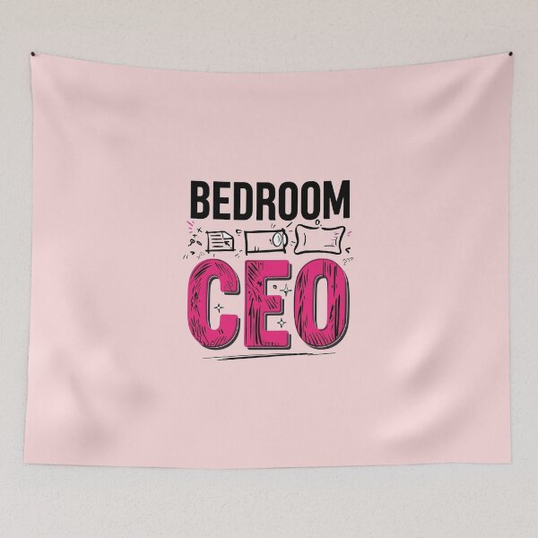 Item preview, Bedroom CEO - Funny Lazy Quote designed and sold by ConfuseLab Shop.