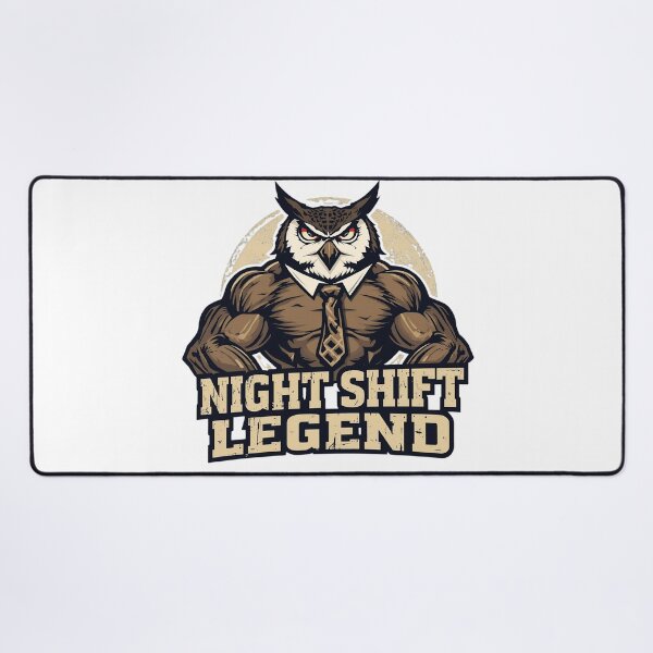 Item preview, Night Shift Legend - Funny Workaholic Owl Mascot designed and sold by ShirtHatch.