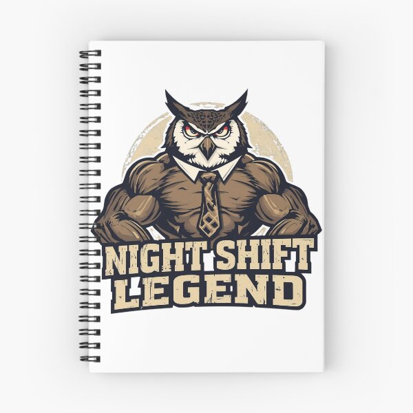 Item preview, Night Shift Legend - Funny Workaholic Owl Mascot designed and sold by ShirtHatch.