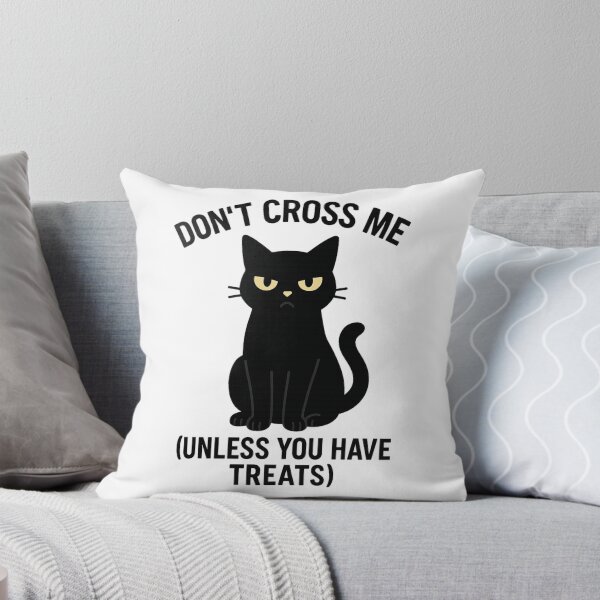 Item preview, Don't Cross Me Unless You Have Treats - Black Cat designed and sold by CraftedHome.