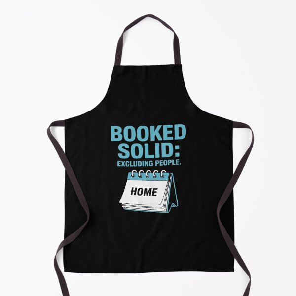 Item preview, Booked Solid Excluding People Introvert designed and sold by LeeEvans222.