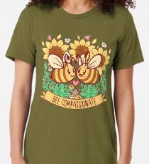 Bee Compassionate - Save the Bees Tri-blend T-Shirt