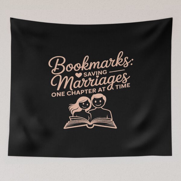 Item preview, Bookmarks Saving Marriages One Chapter Book Lovers novelty designed and sold by JonBarnes22.