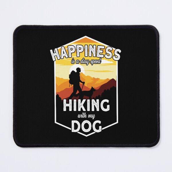 Item preview, Happiness is a Day Spent Hiking with my Dog Hiking designed and sold by Creativiltetees.