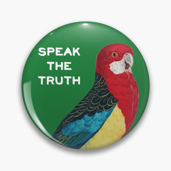 Item preview, Speak the truth... even if it gets you fewer crackers. designed and sold by Lady Parrot.