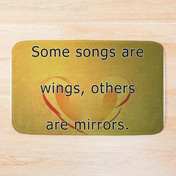 Item preview, Some song are wings, others are mirrors. designed and sold by vagar.