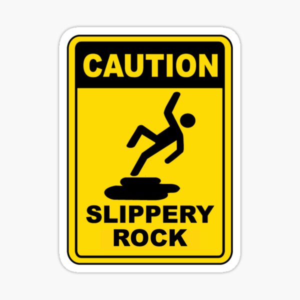 Slippery Rock University Caution Slippery When Wet  Sticker