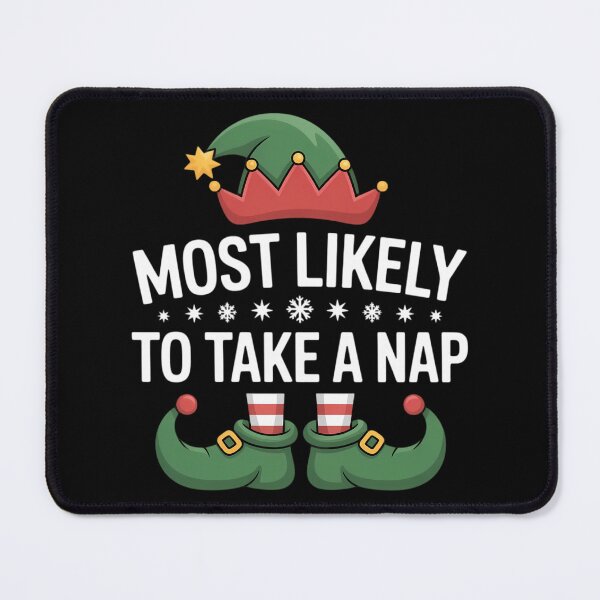 Item preview, Most Likely to Take a Nap Matching Christmas Elf  designed and sold by papertaless.