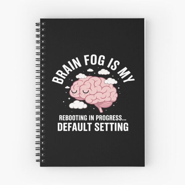 Item preview, Brain Fog Is My Default Setting – Relatable Mental Wear designed and sold by petrichorsworld.